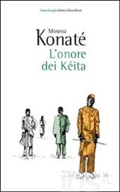 L’onore dei Kéita – Moussa Konaté