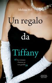 Un regalo da Tiffany – Melissa Hill