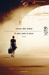 COP_Victor del Arbol_Il mio sole e nero.indd
