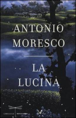 antonio_moresco_la_lucina
