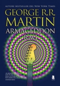 Armageddon Rag – George R.R. Martin