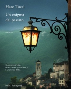 Un enigma dal passato – Hans Tuzzi