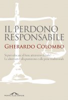 Il perdono responsabile – Gherardo Colombo