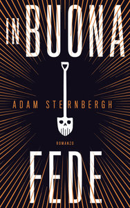 In buona fede – Adam Sternbergh