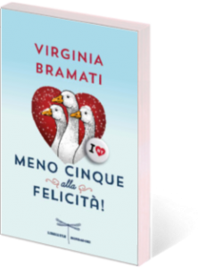Meno cinque alla felicità! – Virginia Bramati