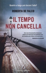 Il tempo non cancella – Roberta de Falco