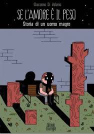 Se l’amore è il peso – Giacomo Di Valerio