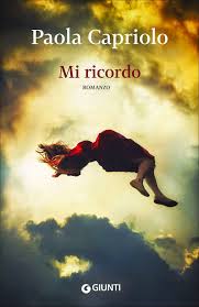 Mi ricordo – Paola Capriolo