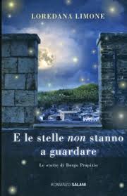 E le stelle non stanno a guardare – Loredana Limone