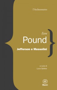 Copertina_Pound_Jefferson e Mussolini_LD
