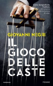 Il gioco delle caste – Giovanni Negri