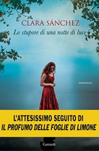 Lo stupore di una notte di luce – Clara Sanchez