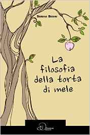 La filosofia della torta di mele – Serena Bedini