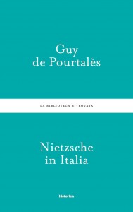 Nietzsche in Italia – Guy de Pourtalès
