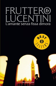 L’amante senza fissa dimora – Fruttero e Lucentini