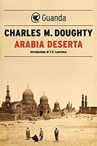 Arabia deserta - Charles M. Doughty