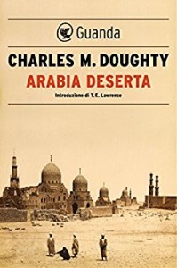 Arabia deserta – Charles M. Doughty