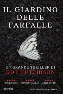 Il giardino delle farfalle – Dot Hutchison