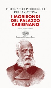 I moribondi del Palazzo Carignano – Ferdinando Petruccelli Della Gattina