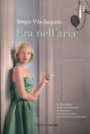 Era nell’aria – Sergio Vila-Sanjuán