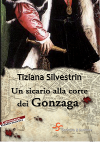 Un sicario alla corte dei Gonzaga
