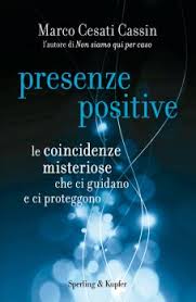 Presenze positive – Marco Cesati Cassin