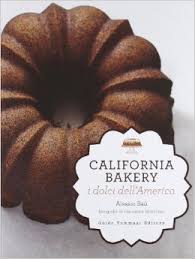 Pagine da Chef – California Bakery. I dolci dell’America