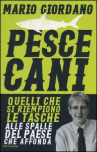 Pescecani – Mario Giordano