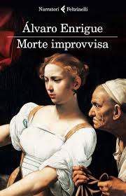 Morte improvvisa – Álvaro Enrigue