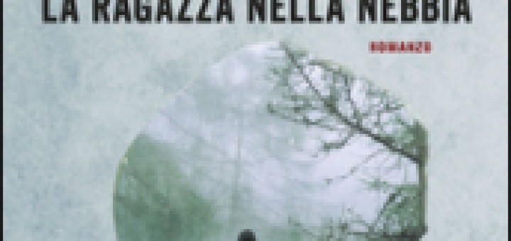la ragazza nella nebbia