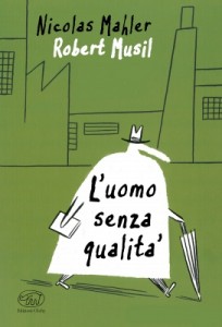 uomo senza qualità