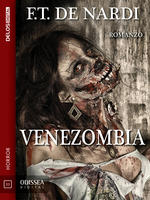 Venezombia – F.T. De Nardi