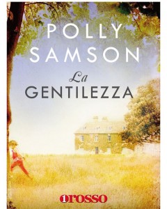La gentilezza – Polly Samson