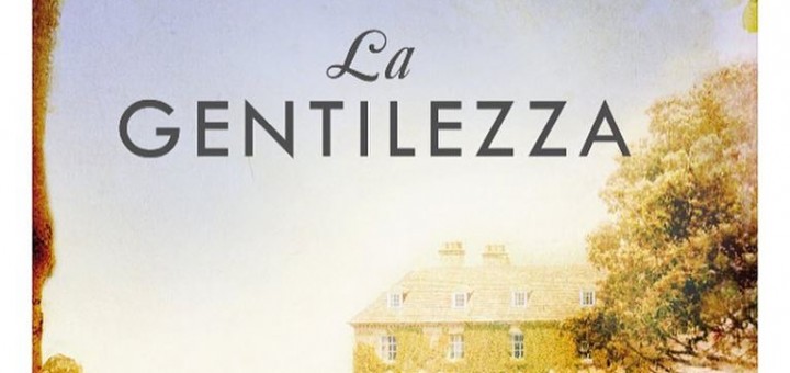 La gentilezza - Polly Samson