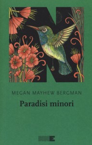 Paradisi minori – Megan Mayhew Bergman