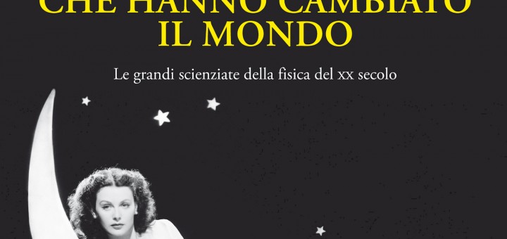 gabriella-greison-sei-donne-che-hanno-cambiato-il-mondo