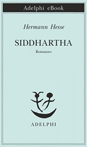 Siddhartha – Hermann Hesse