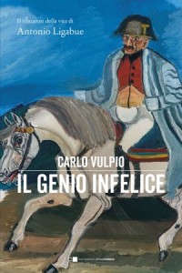 Il genio infelice – Carlo Vulpio