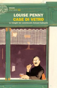 Case di vetro – Louise Penny