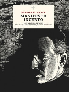 Manifesto incerto – Frédéric Pajak