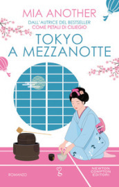 Tokyo a mezzanotte- Mia Another