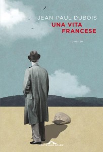Una vita francese – Jean -Paul Dubois