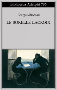 Le sorelle Lacroix – Georges Simenon