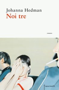 Noi tre – Johanna Hedman
