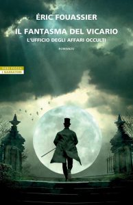 Il fantasma del Vicario – Eric Fouassier