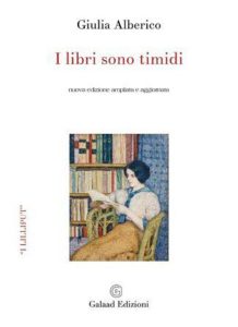 I libri sono timidi – Giulia Alberico