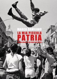 La mia piccola patria – Marco Damilano