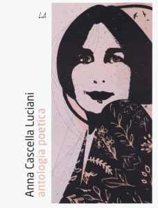 antologia poetica – Anna Cascella Luciani