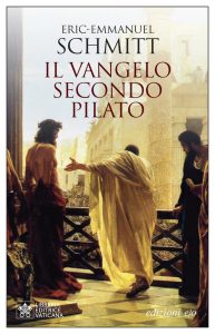 Il Vangelo secondo Pilato – Eric-Emmanuel Schmitt