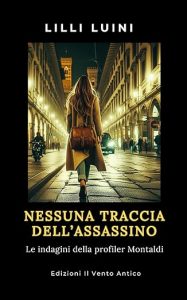Nessuna traccia dell’assassino – Lilli Luini